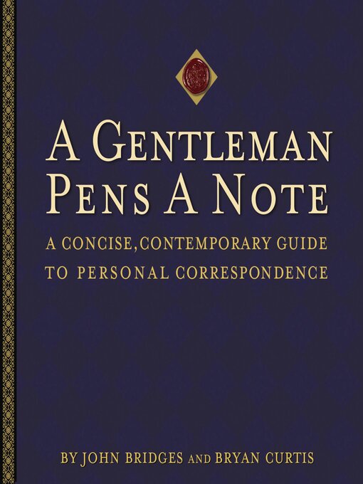 Title details for A Gentleman Pens a Note by John Bridges - Available